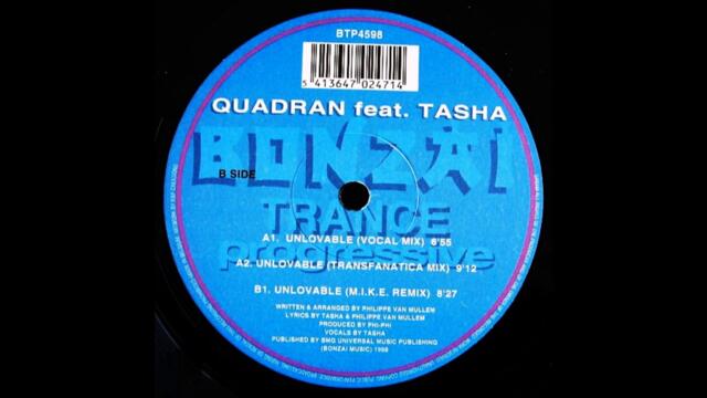 Quadran Feat. Tasha - Unlovable (M.I.K.E. Remix) (1998)