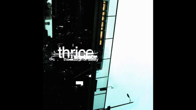 Thrice - To Awake and Avenge The Dead [Audio]