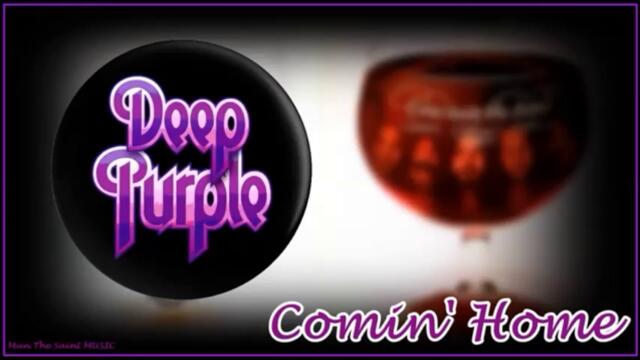 Deep Purple - Comin' Home
