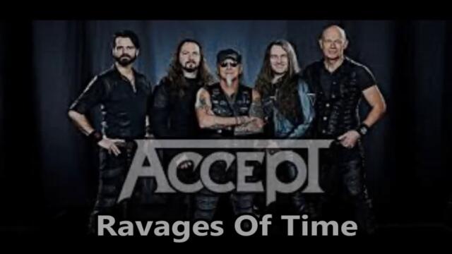 Accept - Ravages Of Time - BG субтитри