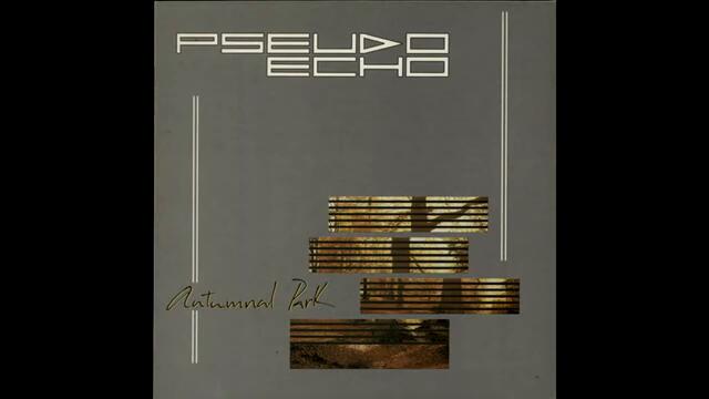 Pseudo Echo - Walkaway (1984)