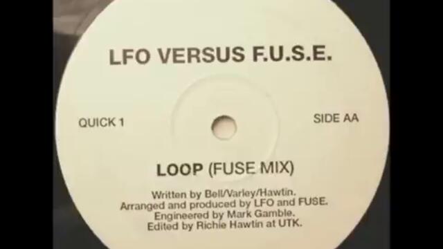 LFO Versus F.U.S.E. -- Loop