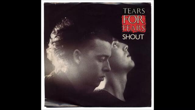 Tears For Fears - Shout (U.S. Remix)