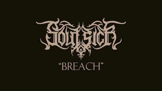 SOULSICK - BREACH