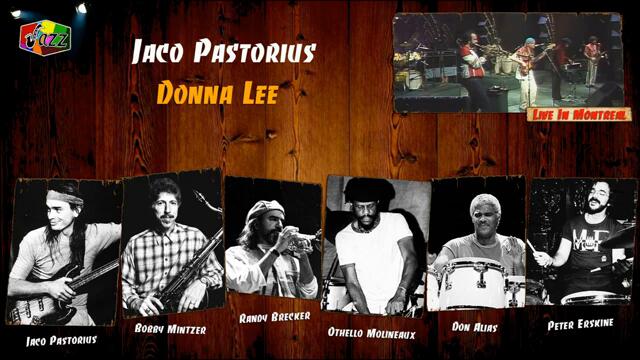 Jaco Pastorius - Donna Lee│Live In Montreal '82.