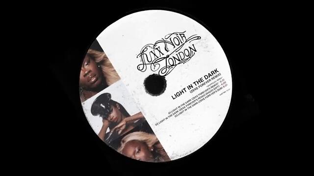 Luxx Noir London - Light in the Dark (zeke forever remix)