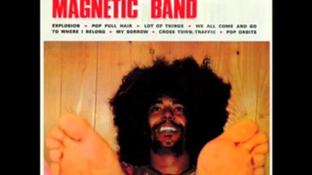 "Chico Magnetic Band" - Chico Magnetic Band (Full Album)