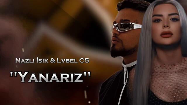 Nazli İsik & Lvbel C5 - Yanariz 2024 (Ferid Zirve Remix) Dur Yapma Yanariz / TikTok Trend