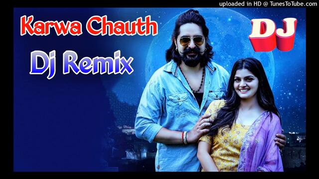 Karwa Chauth Haryanvi Song Dj Remix Harry Lather | Karva Chauth Ka Vrat Tera Yaar Khulega Dj Remix