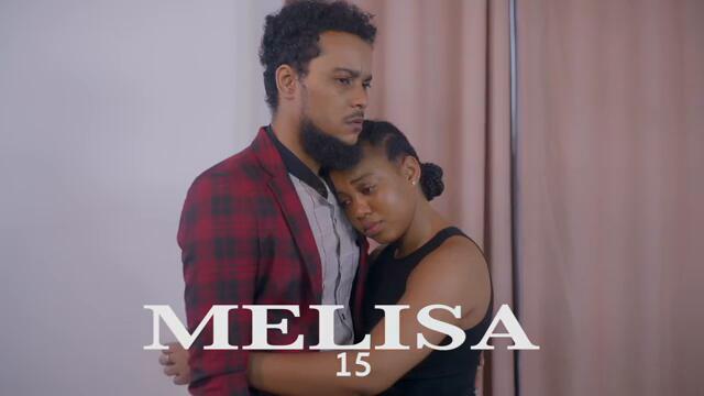 MELISA EPISODE 15