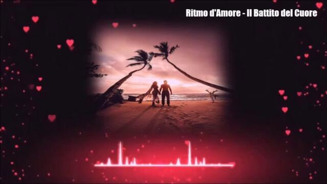 Ritmo d'Amore - Il Battito del Cuore(Disco, Italo Disco 27.11.2024 )