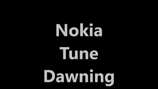 Nokia tune Dawning