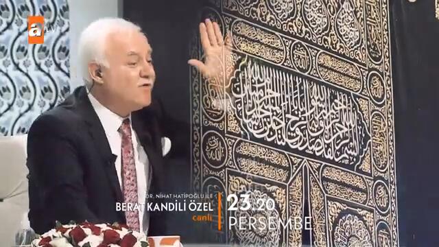 Nihat Hatipoğlu ile Berat Kandili Özel Perşembe 23.20'de atv'de!