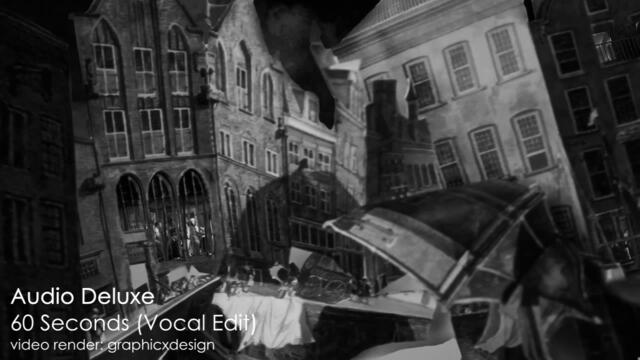 Ретро - Audio Deluxe - 60 Seconds vocal edit