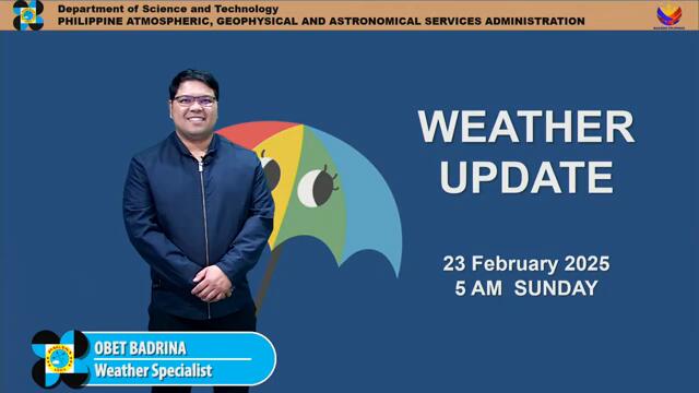 Public Weather Forecast issued at 4AM | February 23, 2025 - Sunday