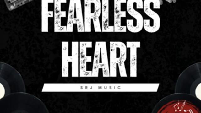 Fearless Heart