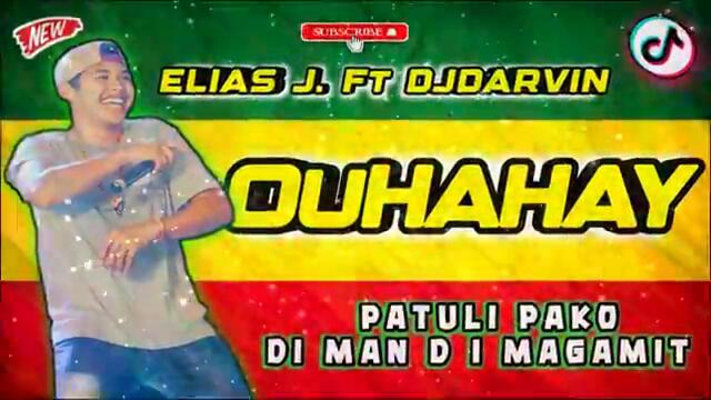 OuHAHAY ! PATULI ( DISCO BUDOTS TRENDING ) - ELIAS J. Ft DJ DARVIN REMIX