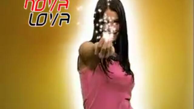 Nova lova intro November 2006   July 2007