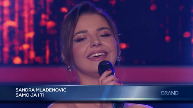 Sandra Mladenovic - Samo ja i ti - (Tv Grand 23.05.2024.)