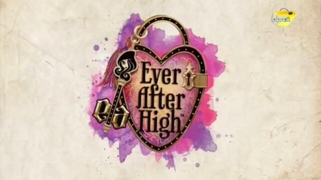 Евър Афтър Хай - Началото и Деня на Завета - Бг Аудио / Ever After High The Tale of Legacy Day