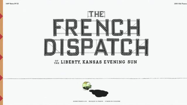 Френският бюлетин на Либърти, Канзас Ивнинг Сън The French Dispatch   (2021) Бг Аудио Част 1