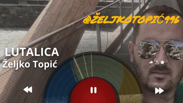 Željko Topić – LUTALICA (Official Video) Turbo Folk Hit 2025🔥❤️_🔥 (1)