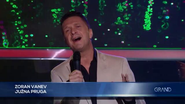Zoran Vanev - Juzna pruga - GP - (Tv Grand 12.12.2025.)