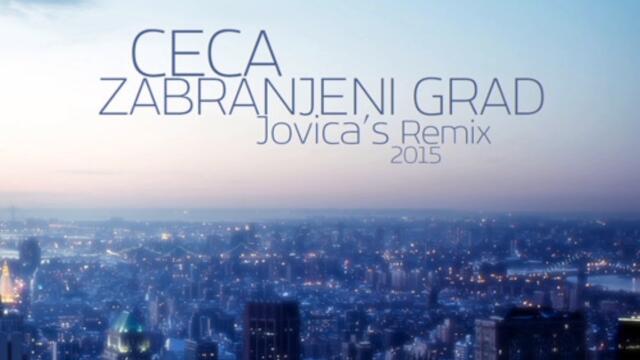 Ceca - Zabranjeni grad Remix (Audio)