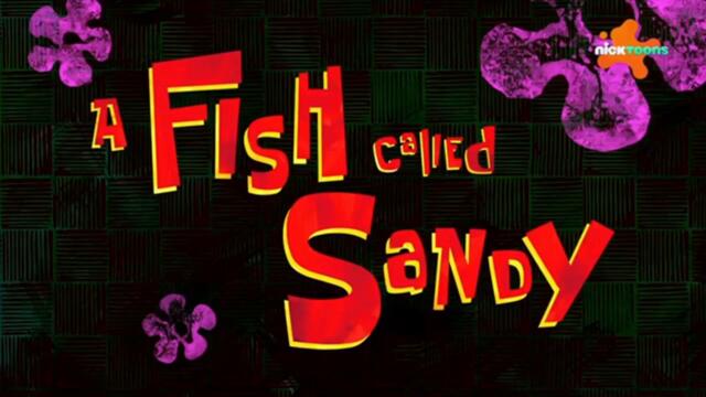 Спондж Боб Квадратни гащи С15 Е12b - Риба, наречена Санди | Бг аудио