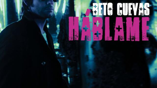 Beto Cuevas - Háblame (Audio)