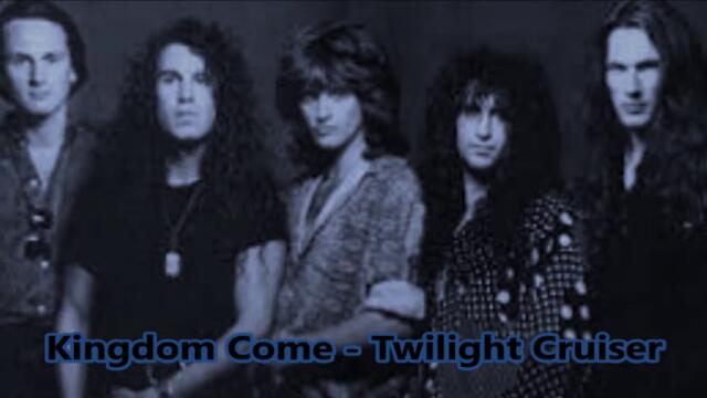 Kingdom Come - Twilight Cruiser - BG субтитри