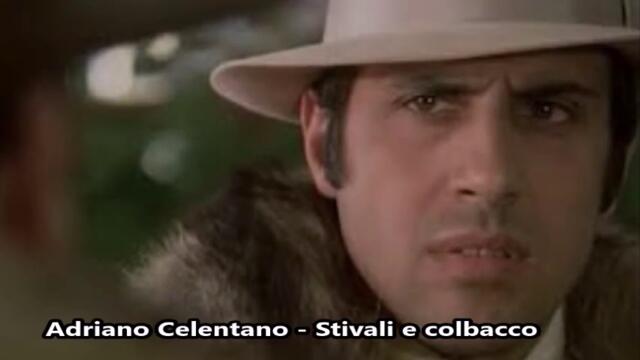 Adriano Celentano - Stivali e colbacco - BG субтитри