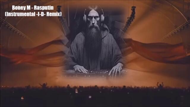 Boney M - Rasputin (Instrumental - I - D - Remix)2026