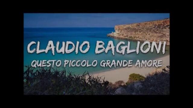 Claudio Baglioni - Questo piccolo grande amore  - BG субтитри