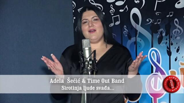 Adela Secic i Time Out Band - Sirotinja ljude svadja (Cover)